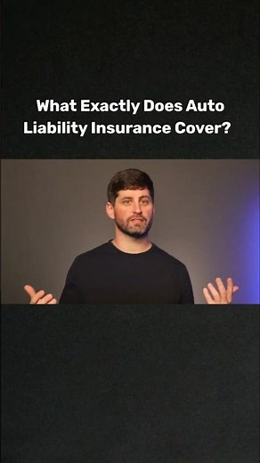 What Exactly Does Auto Liability Insurance Cover?