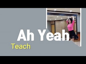 Ah Yeah (Teach) / Improver - Line Dance