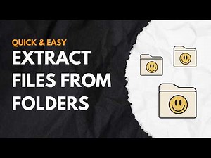 SAVE TIME! Fast Method to Extract Files from Multiple Folders