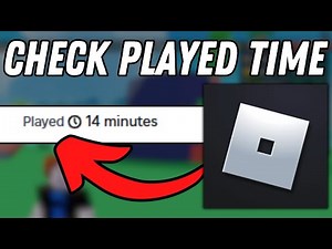 How To See Your Time Played In Roblox Games
