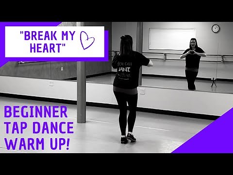 TAP DANCE Warm Up for Beginners | "BREAK MY HEART" by Dua Lipa | Easy, Follow-along!
