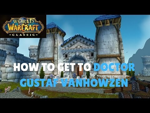 WoW Classic - How To Get To Doctor Gustaf VanHowzen | Alliance First Aid 225+ Trainer