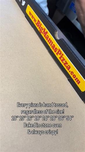 4.6K views · 3 comments | Every pizza is hand tossed, regardless of the size! 10” 13” 16” 18” 24” 28” 36” 54” Baked in stone oven & always crispy! | Big Mama's & Papa's Pizzeria | Facebook