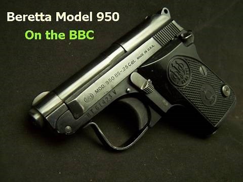 Beretta Model 950 on the BBC and How to Break Down