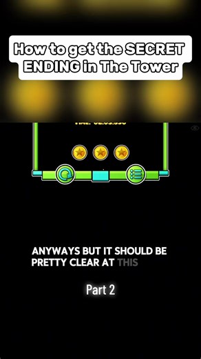 Unlocking the Secret Ending in The Tower in Geometry Dash