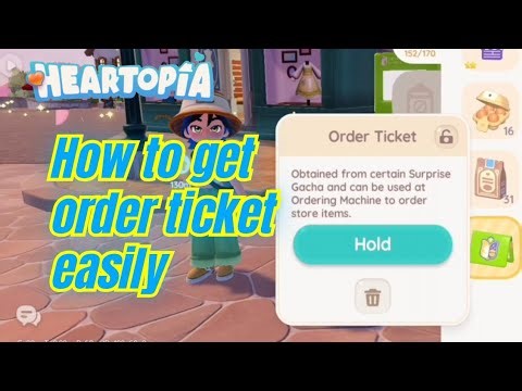 NO MORE BAD LUCK - how to get order ticket in Heartopia tutorial fast