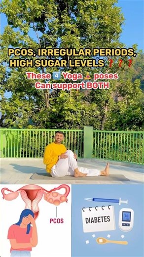 PCOS, Irregular Periods & High Sugar | 4 Yoga Poses That Support All Three