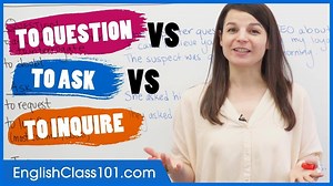 110K views · 836 shares | Discover the differece between QUESTION, ASK, and INQUIRE in #English grammar! ❓ P.S. Learn more English grammar, vocabulary and even culture tips with us: https://www.englishclass101.com/?src=facebook_question-ask-inquiry_fb_video_033020 | Learn English - EnglishClass101.com | Facebook