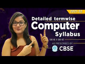 CBSE Class 9 Syllabus 2021-22 | Term-wise Computer Syllabus complete details