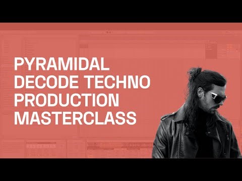 Producing Electrifying Techno with Pyramidal Decode
