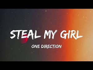 One Direction - Steal My Girl (Lyric Video) | Miley Cyrus, Maroon 5,...
