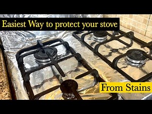 How To Protect Your Stove From Stain | Cover Gas Stove With Foil | Protect Your Burners From Stains