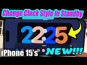 iPhone 15/15 Pro Max: Change Clock Style in Standby Mode - iOS 17's Hidden Feature