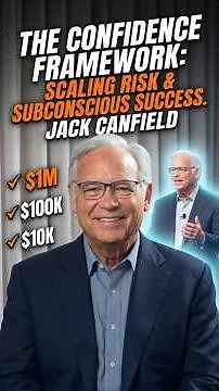 How Jack Canfield Builds Unshakable Confidence #SelfConfidence #Mindset