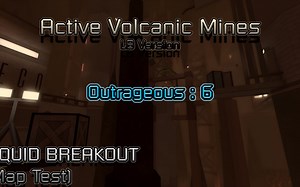 Liquid Breakout (MT) [FE2 FG] | Active Volcanic Mines (Outrageous)