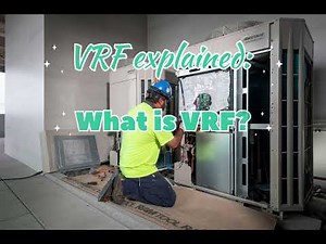 What is VRF in HVAC? || VRF explained: What is VRF?