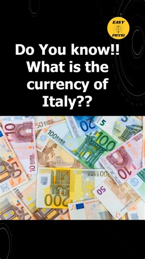 Currency of Italy | Interesting Facts