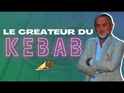 Le Kebab & Mehmet Aygün - Comment ont ils conquis le monde? Découvrez l'histoire du célèbre sandwich