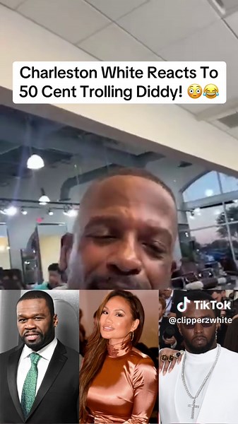 #diddy #50cent #charlestonwhitevideos #fyp | charleston white