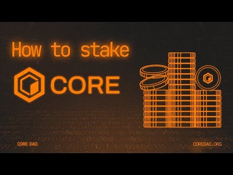 How to Stake CORE (Step-By-Step Tutorial)