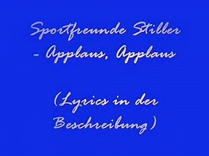 Sportfreunde Stiller - Applaus, Applaus (Lyrics)