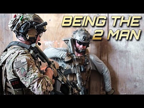 RESPONSIBILITY OF THE TWO MAN: CQB PRINCIPLES