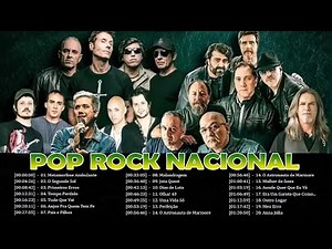 O Melhor do Pop Rock Nacional || As Melhores de Rock Nacionais de Todos os Tempos