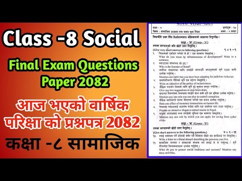 Class 8 Social Studies Annual Exam Paper 2082/Social Final Exam Questions Paper Class 8/DR GK NEPAL