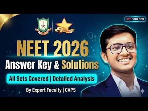 NEET 2026 Answer Key & Solutions 🔥 All Sets | Detailed Analysis | CVPS Meerut