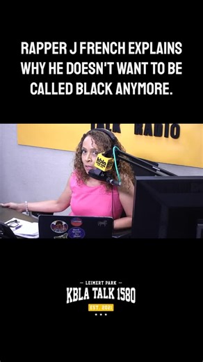 459K views · 51 reactions | Rapper J French explains why he doesn’t want to be called Black anymore. #kbla1580 #unapologeticallyprogressive #firstthingsfirst #dominiquediprima #talkradio #jfrench #ethnicity #descendants #americanculture | KBLA TALK 1580 | Facebook