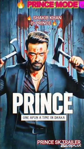 PRINCE Trailer | Shakib Khan New Movie | Once Upon a Time in Dhaka | AI Trailer #trailer #shorts 😱