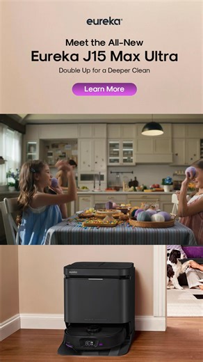 9.1K views | Eureka J15 Max Ultra – Brand-New Flagship Robot Vacuum  First 20 Orders: Get NEW630 1 + Accessory Kit1 FREE!  Dual Extension for full-room coverage, 22,000 Pa suction, adaptive carpet cleaning, FlexiRazor™, Dual Self-Cleaning + Dual Vision + IntelliView™ AI 2.0. 粒 The ultimate cleaning solution for gamers: clean floors, fewer interruptions, more focus.  Shop the Flagship Today! | Eureka | Facebook