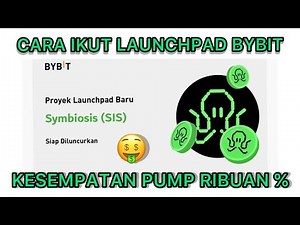 CARA IKUT LAUNCHPAD DI BYBIT || CUAN DARI LAUNCHPAD