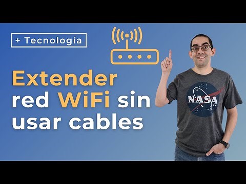 Extender la red WiFi sin usar cables ✨ | Tutorial en español