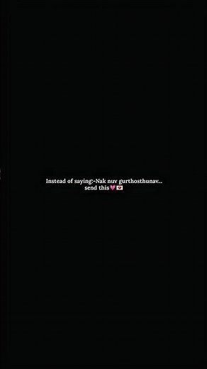 Instead of Nak nuv gurthosthunav💗✨....