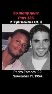 MTV Personalities Remembered: Pedro Zamora and Others from The Real World and The Challenge