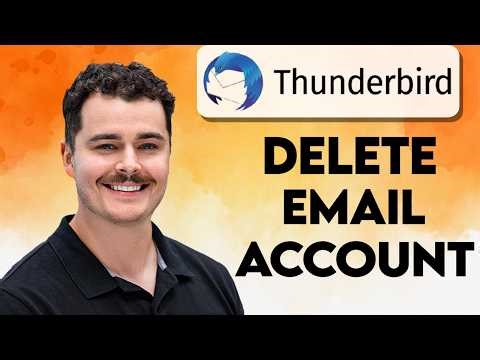 How To Delete Email Account From Thunderbird [2026 Guide]