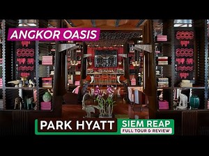 PARK HYATT SIEM REAP, Cambodia 🇰🇭 Great, With A Catch... ❰ Full Hotel Tour & Review ❱