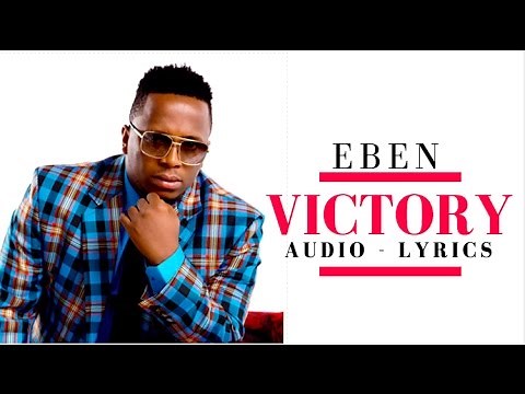 Eben: Victory (Audio Lyrics)