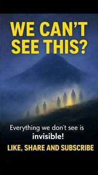 हम क्या नहीं देख पाते? असली दुनिया 99% इंसानों से छुपी है