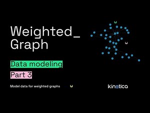 Modeling data for a weighted graph in Kinetica