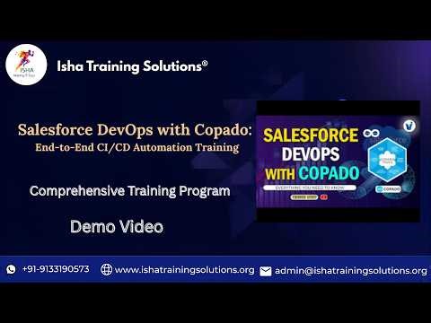 Salesforce DevOps with Copado Demo Video on 18th May 2026. +91-9133190573 to enroll.