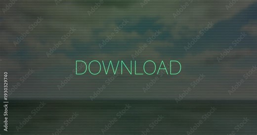 Green static burst causing teal DOWNLOAD word flickering and clearing, simulating retro scan noise