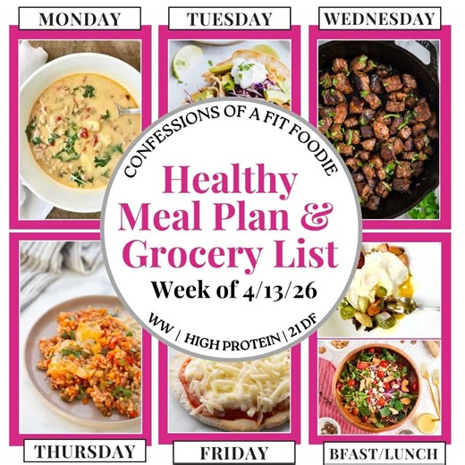 Healthy Weekly Meal Plan [Week of 4/13/26]