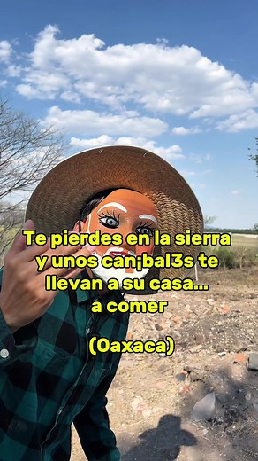 Caníbales en la sierra de Oaxaca: historia y relatos