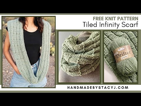 Tiled Infinity Scarf - Free Easy Knitting Pattern