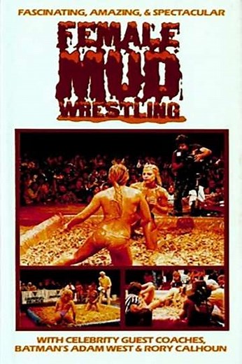 Female Mud Wrestling Championships (1981) - Movie