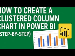 How to Create a Clustered Column Chart in PowerBI (Step-by-Step)