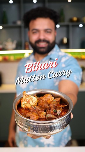 50K views · 785 reactions | This Bihari Mutton Curry hits different!...