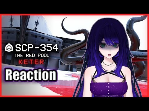 What Is INSIDE The Red Pool? | Vtuber Reacts to SCP - 354